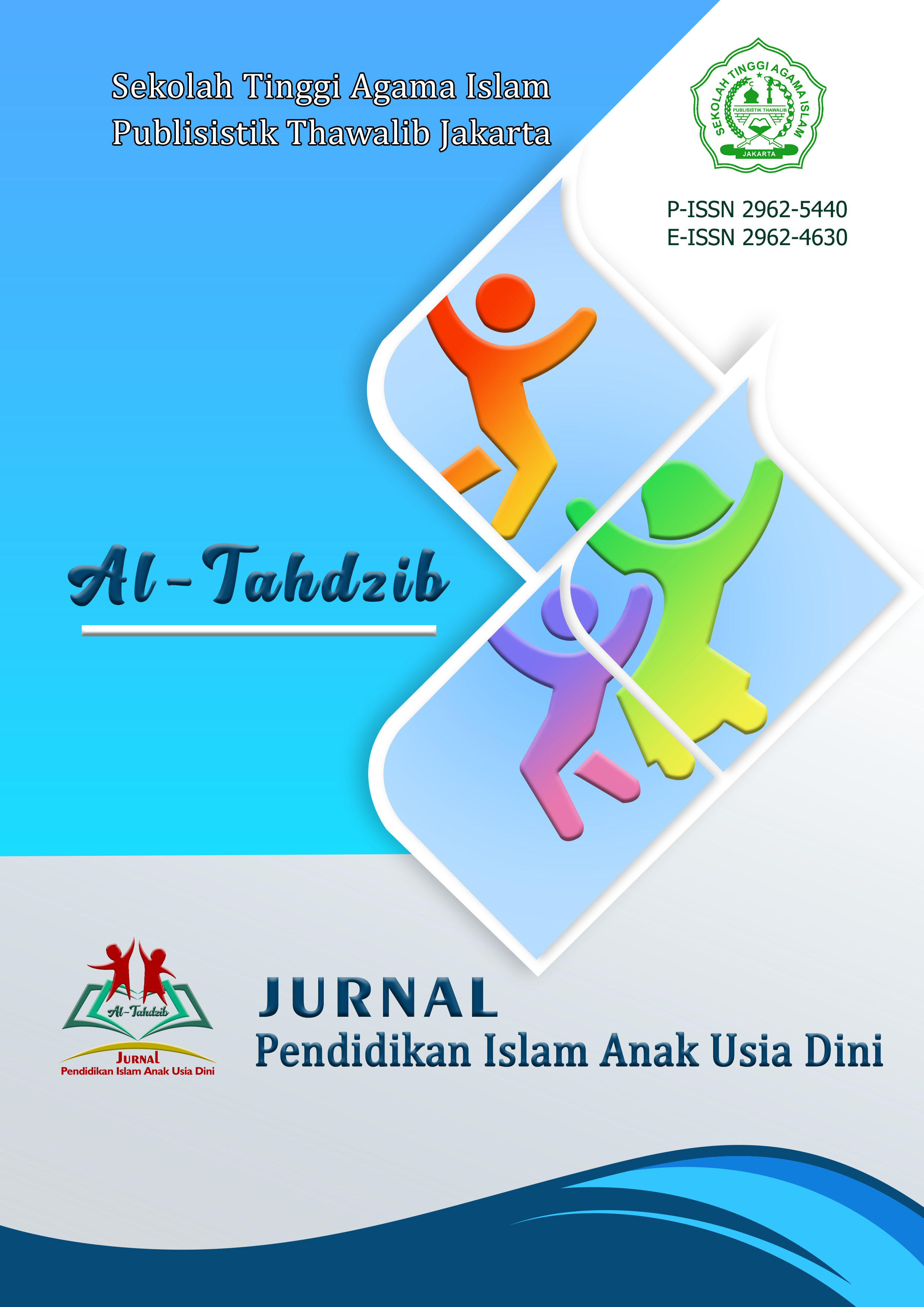 					View Vol. 4 No. 2 (2025): Al Tahdzib: Jurnal Pendidikan Islam Anak Usia Dini 
				